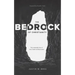 The Bedrock of Christianity: The Unalterable Facts of Jesus' Death and Resurrection