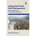 Integrated Flood Risk Management: Basic Concepts and the Japanese Experience
