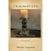 Traumatized: A case of Double Dealing