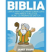Biblia: Libros Para Colorear Súperguays Para Niños y Adultos (Bono: 20 Páginas de Sketch)