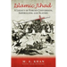 Islamic Jihad: A Legacy of Forced Conversion, Imperialism, and Slavery