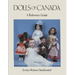 Dolls of Canada: A Reference Guide