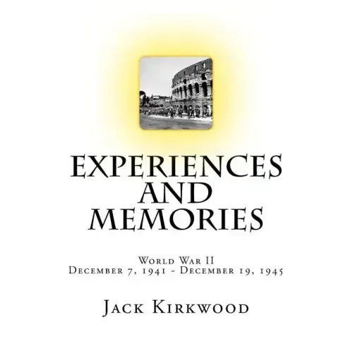 World War II Experiences and memories