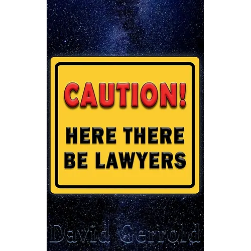 Here There Be Lawyers