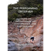 The Performing Observer: Essays on Contemporary Art, Performance, and Photography