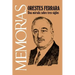 Memorias: Una Mirada Sobre Tres Siglos