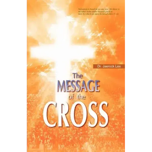 The Message of the Cross