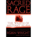 Sacred Rage: The Wrath of Militant Islam