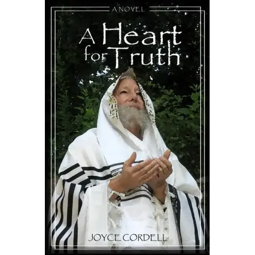 A Heart for Truth: The Story of Nicodemus, an Unlikely Believer