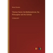 Thomas Hariot, the Mathematician, the Philosopher and the Scholar: in large print