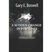 A Sudden Change in Fortunes: A Rehnquist Novel