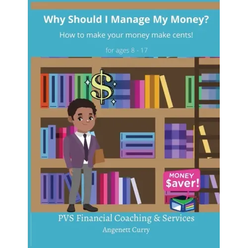Why Should I Manage My Money?
