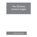 New dictionary Armenian-English