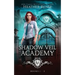 Shadow Veil Academy
