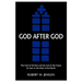 God After God: The God of the Past and the God of the Future
