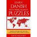 Learn Danish with Word Search Puzzles: Learn Danish Language Vocabulary with Challenging Word Find Puzzles for All Ages