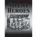 Silent Heroes