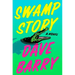 Swamp Story