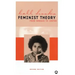 Feminist Theory: From Margin To Center
