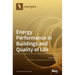 Energy Performance in Buildings and Quality of Life