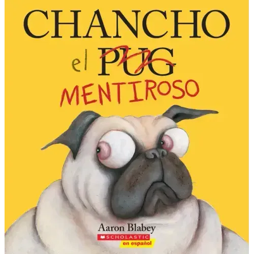 Chancho El Mentiroso (Pig the Fibber)