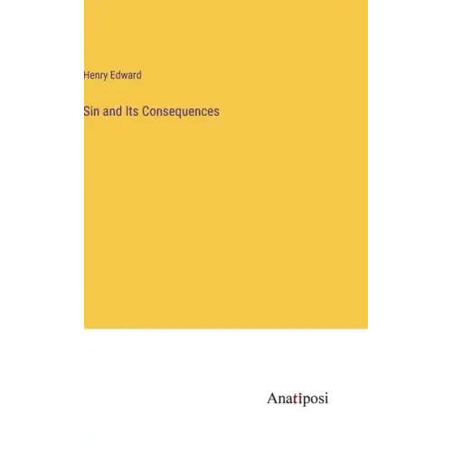 Sin and Its Consequences