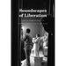 Soundscapes of Liberation: African American Music in Postwar France