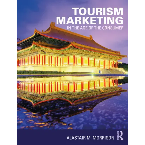 Tourism Marketing: In the Age of the Consumer