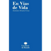 En vías de vida