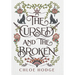 The Cursed and the Broken