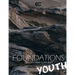 Foundations: A Student Bible Curriculum For Youth