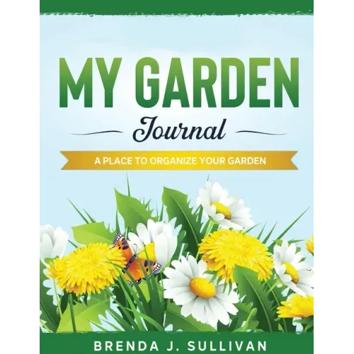 My Garden Journal