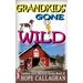 Grandkids Gone Wild