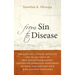 From Sin to Disease: The Medicalization of Addiction and Its Influence on How the Southern Baptist Convention Approaches Ministering to Tho