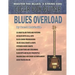 Cigar Box Guitar - Blues Overload: Complete Blues Method for 3 String Cigar Box Guitar