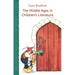 The Middle Ages in Children's Literature