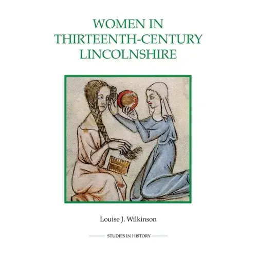 Women in Thirteenth-Century Lincolnshire