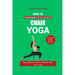 How to Transform Your Life with Chair Yoga: Say goodbye to aches and pains with chair yoga
