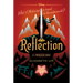 Reflection-A Twisted Tale