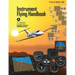 Instrument Flying Handbook (Federal Aviation Administration): Faa-H-8083-15b