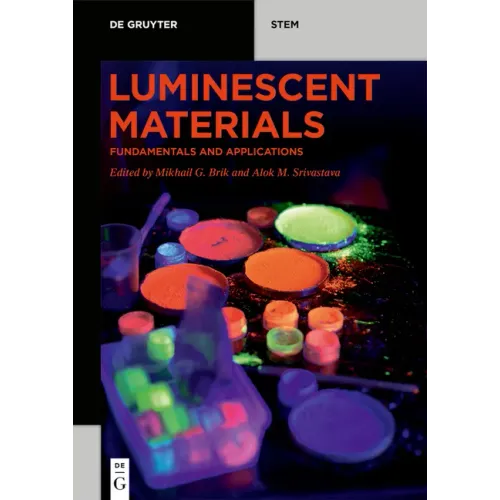 Luminescent Materials: Fundamentals and Applications