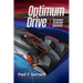 Optimum Drive: The Road Map to Driving Greatness Optimum Drive (Sports Psychology, Motor Sports)