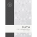 Ruth: A Guide to Reading Biblical Hebrew (an Intermediate Hebrew Reader's Edition with Exegetical and Syntactical Aids)