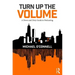 Turn Up the Volume: A Down and Dirty Guide to Podcasting