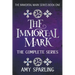 The Immortal Mark: The Complete Series
