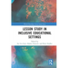 Lesson Study in Inclusive Educational Settings