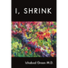 I, Shrink