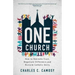 One Church: How to Rekindle Trust, Negotiate Difference, and Reclaim Catholic Unity