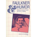 Faulkner and Humor