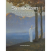 Symbolism: Mystery, allegory, and the search for the invisible